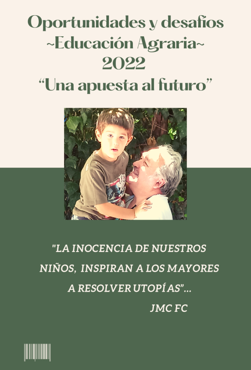 Oportunidades y Desafíos en la Educación Agraria 2022